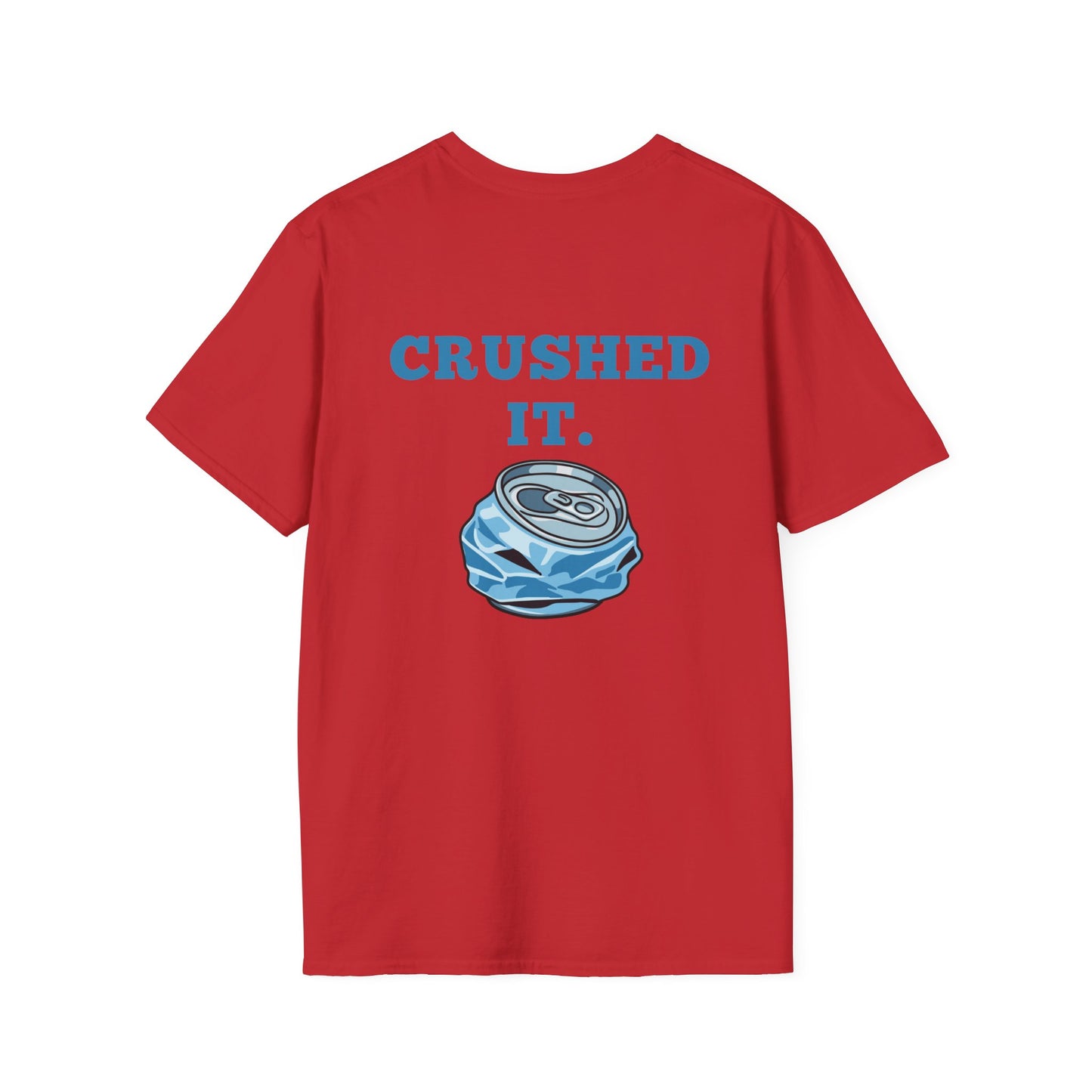 Crushed It Soda Can Tee — Encouraging Graphic T-Shirt