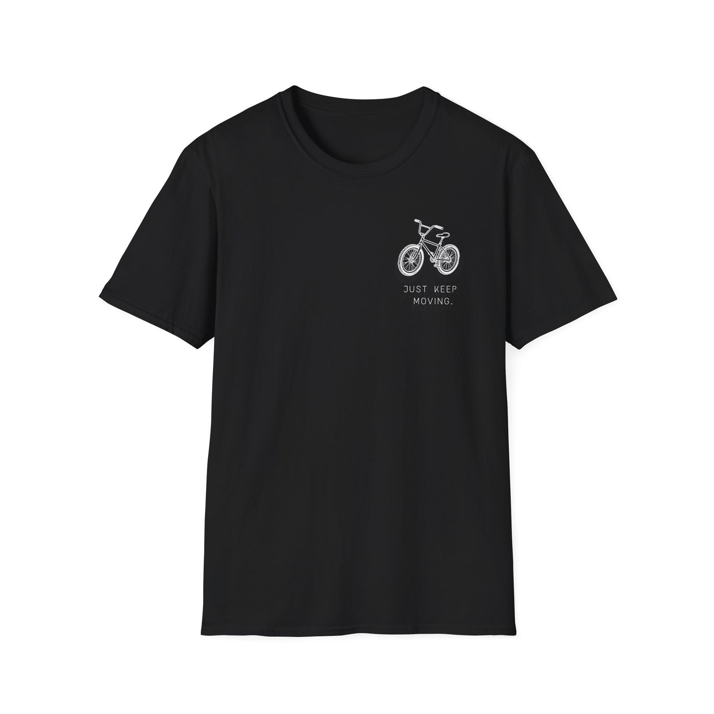 Just Keep Moving Motivational T-shirt