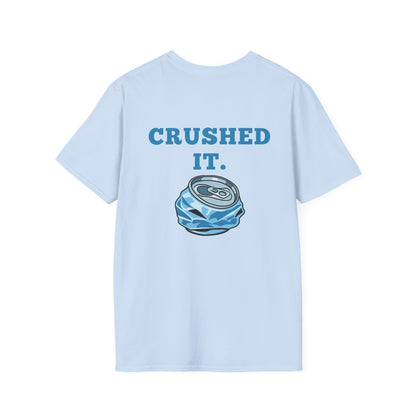 Crushed It Soda Can Tee — Encouraging Graphic T-Shirt