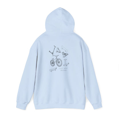 Just Keep Moving  Motivational Hoodie