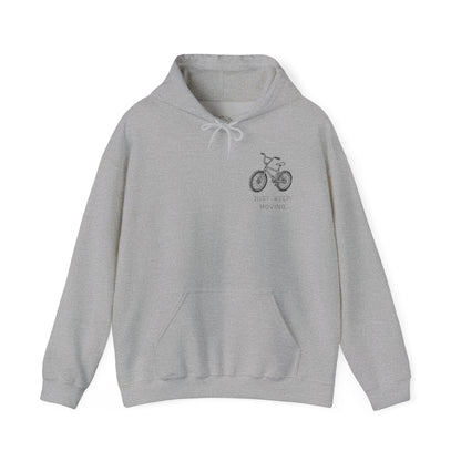 Just Keep Moving  Motivational Hoodie