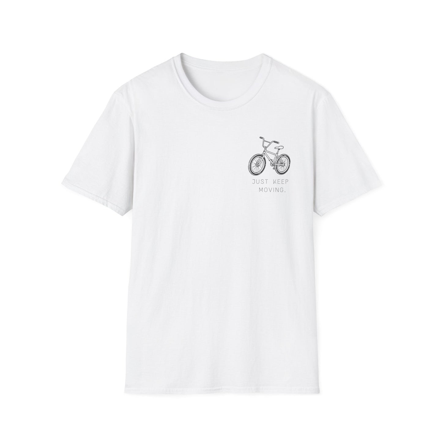 Just Keep Moving Motivational T-shirt