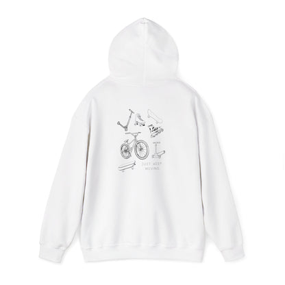 Just Keep Moving  Motivational Hoodie