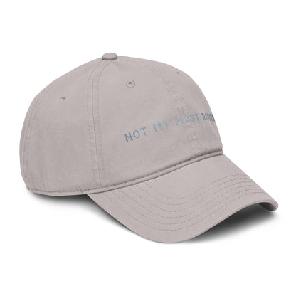 Not My First Rodeo Embroidered Baseball Hat