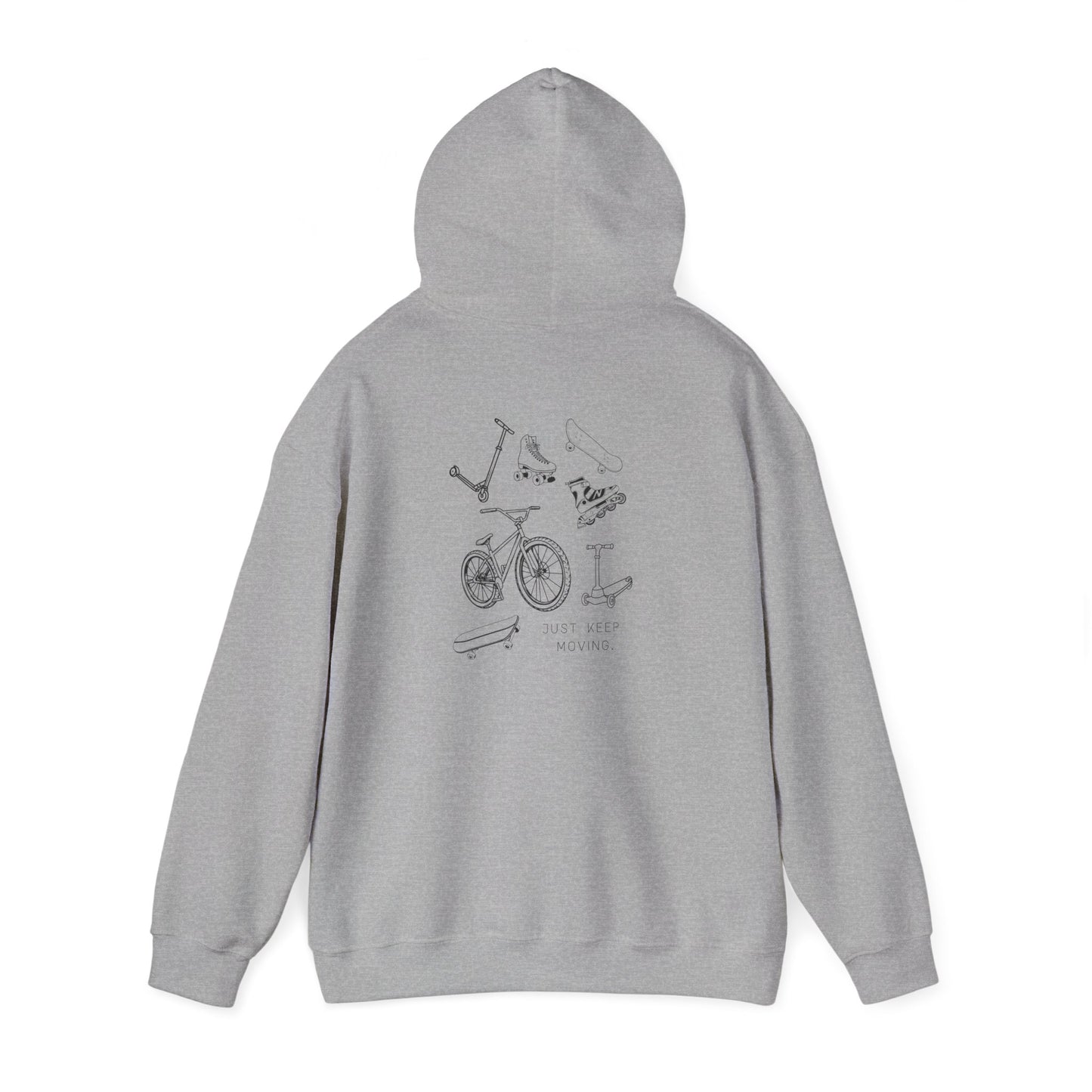 Just Keep Moving  Motivational Hoodie