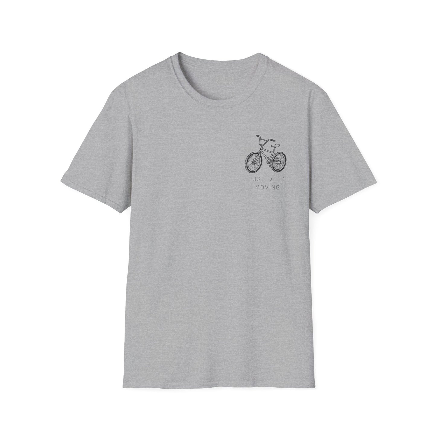 Just Keep Moving Motivational T-shirt