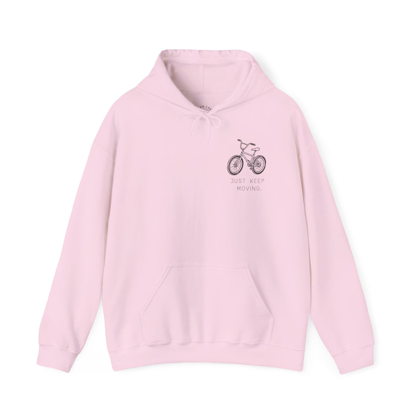 Just Keep Moving  Motivational Hoodie