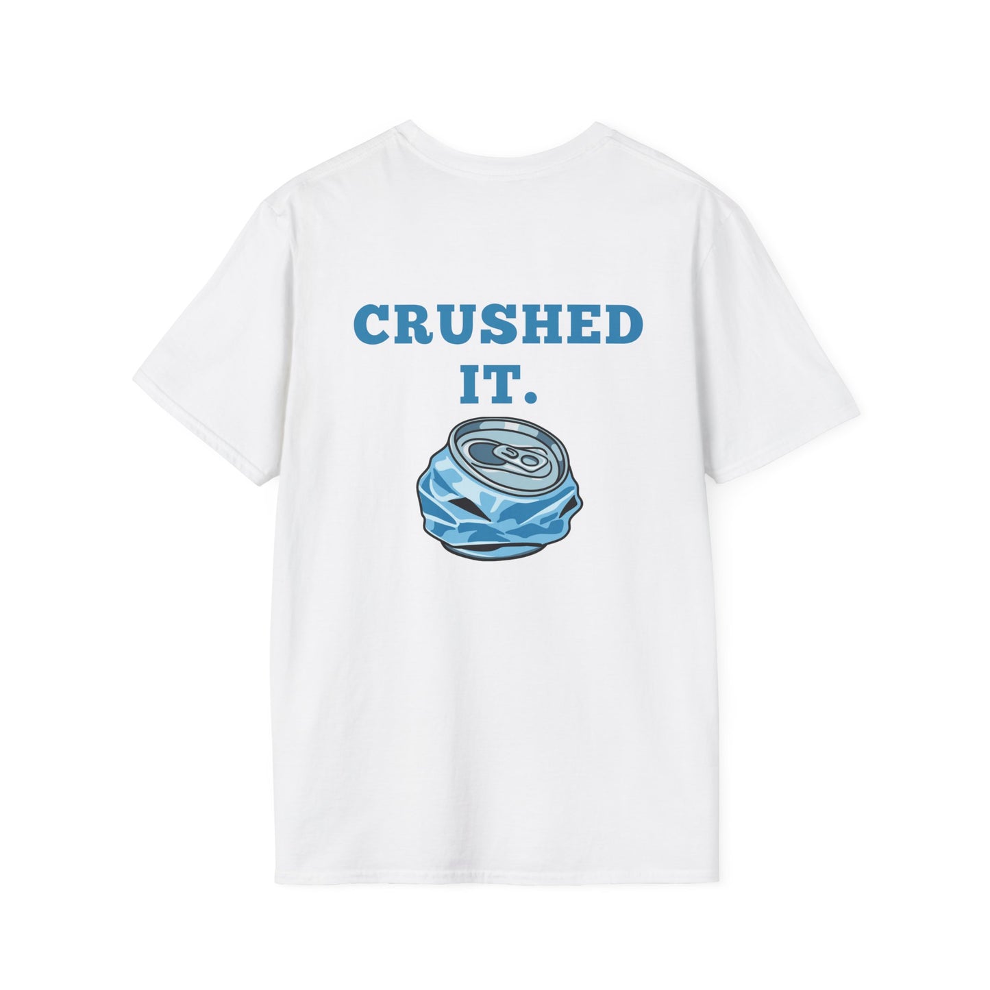 Crushed It Soda Can Tee — Encouraging Graphic T-Shirt